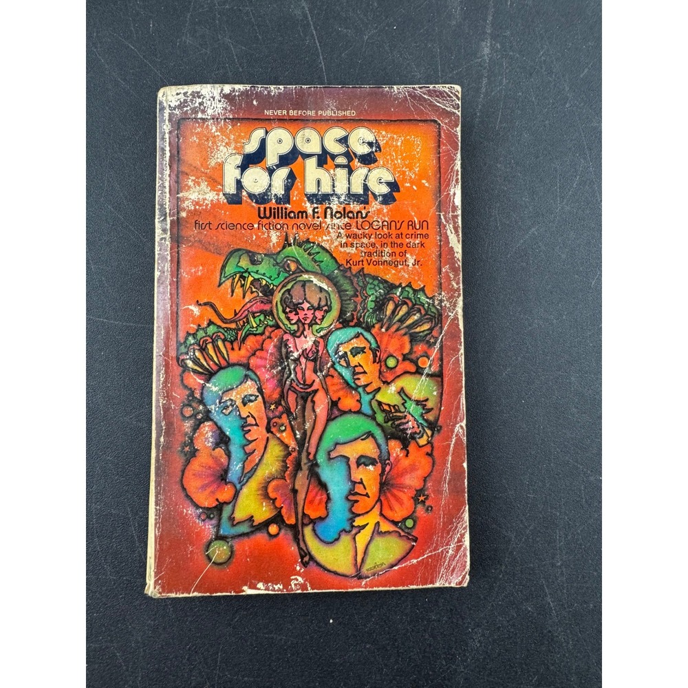 Space For Hire‎ William F Nolan 1971 Lancer Books Science Fiction Novel